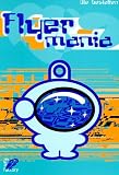 Flyermania