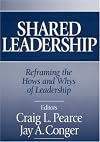Shared Leadership: Reframing the Hows and Whys of Leadership