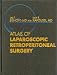 Books : Atlas of Laparoscopic Retroperitoneal Surgery