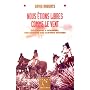 Nous �tions libres comme le vent de David Roberts