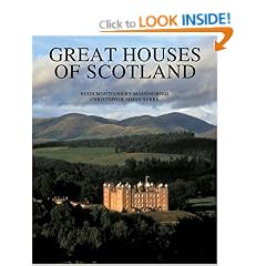 The Great Houses of Scotland: A History and a Guide