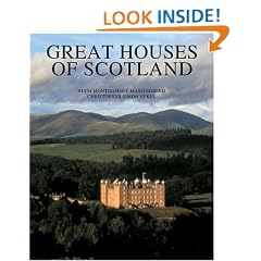 The Great Houses of Scotland: A History and a Guide