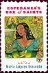 ESPERANZA'S BOX OF SAINTS: A Novel