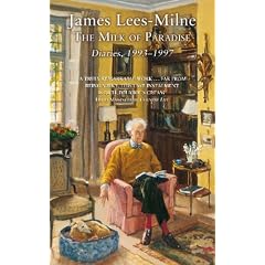 The Milk of Paradise: Diaries 1993-1997