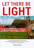 Let There Be Light: Sunderland Afc