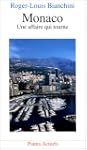 Monaco. Une affaire qui tourne