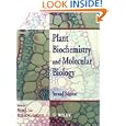 Plant Biochemistry and Molecular Biology, 2nd Edition by  Per Lea and Richard C. Leegood