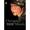 Occupied Minds: A Journey Through the Israeli Psyche