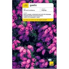 Teach Yourself Gaelic (Teach Yourself) Accompanies Book