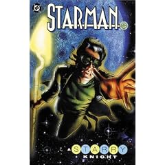 Starman VOL 07: A Starry Knight
