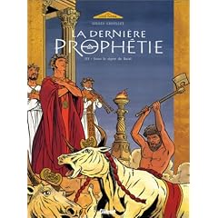 La derni�re proph�tie, tome 3 : Sous le signe de Ba'al