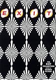 The Exit Collection