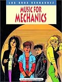 Review Fantagraphics Books  / Love & Rockets Vol. 1: Music for Mechanics