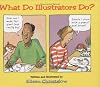What Do Illustrators Do?