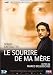 DVD : Le Sourire de ma mère