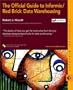 The Official Guide to Informix/Red Brick Data Warehousing (With CD-ROM)