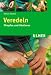  : Veredeln: Pfropfen und Okulieren