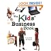 The Kids' Business Book (Kids' Ventures)