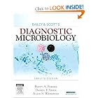 Click here to buy Bailey and Scott's Diagnostic Microbiology (Diagnostic Microbiology (Bailey and... by Betty A. Forbes PhD D(ABMM) F(AAM), Daniel F. Sahm PhD D(ABMM) F(AAM), and Alice S. Weissfeld PhD D(ABMM) F(AAM).
