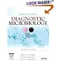 Bailey & Scott's Diagnostic Microbiology (Diagnostic Microbiology (Bailey & Scott's))