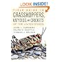 Field Guide To Grasshoppers, Katydids, And Crickets Of The United States