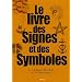 Le livre des signes et des symboles