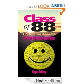 Class of 88 - The True Acid House Experience (Special Edition 2011)
