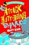 Attack of the Butt-biting Sharks: Quentin Quirk's Magic Works Book 1