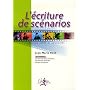 L'�criture de sc�narios de Jean-Marie Roth