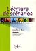 L'ecriture de scenarios