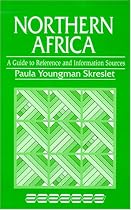 Northern Africa: A Guide to Reference and Information Services (Reference Sources in the Social Sciences)