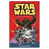 Doomworld (Star Wars: A Long Time Ago..., Book 1)