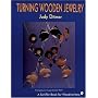 Turning Wooden Jewelry (A Schiffer Book for Woodworkers)