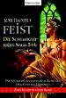 Die R�ckkehr des Schwarzen Zauberers. Der Zorn des D�monen. Die Schlangenkrieg-Saga 05 + 06. Zwei Folgen in einem Band