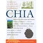 Chia: Rediscovering a Forgotten Crop of the Aztecs