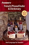 Frommer's French PhraseFinder and Dictionary (Frommer's)