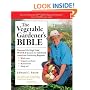 The Vegetable Gardener's Bible (10th Anniversary Edition)