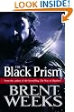 The Black Prism: Lightbringer: Book One (Lightbringer Trilogy)