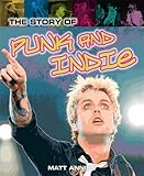 The story of punk and indie