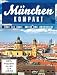 M�nchen kompakt - Stadt der Kunst, Kultur und Lebensfreude