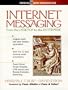 Internet Messaging: From the Desktop to the Enterprise