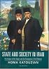 State and Society in Iran: The Eclipse of the Qajars  and the Emergence of the Pahlavis (Library of Modern Middle East Studies S.)
