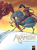 Akameshi, tome 2 : Les Fantômes du passé par Giovanni Gualdoni Akameshi, tome 2 : Les Fantômes du passé par Gualdoni
