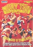 Muay Thai Superfights - Volume 2