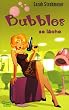 Bubbles se l�che