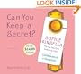 Can You Keep a Secret?