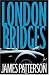 Book London Bridges (Alex Cross)