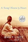A Song I Knew By Heart: A Novel