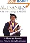 Oh, the Things I Know! A Guide to Success, or, Failing That, Happiness