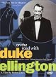 On the Road With Duke Ellington